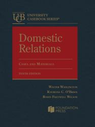 Domestic Relations, Cases and Materials
