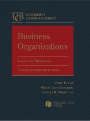 Business Organizations, Cases and Materials, Concise