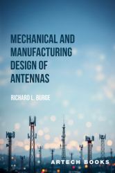 Mechanical and Manufacturing Design of Antennas