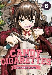 CANDY and CIGARETTES Vol. 6