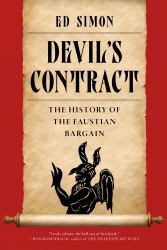 Devil's Contract : The History of the Faustian Bargain