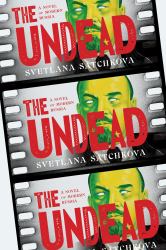 The Undead : A Novel of Modern Russia