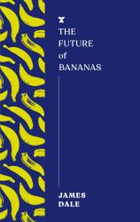 The Future of Bananas