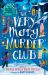 The Very Merry Murder Club The Very Merry Murder Club