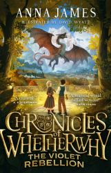 Chronicles of Whetherwhy (3) - Chronicles of Whetherwhy: the Violet Rebellion
