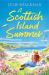 A Scottish Island Summer A Scottish Island Summer