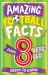 AMAZING FOOTBALL FACTS EVERY 8 YEAR OLD NEEDS to KNOW (Amazing Facts Every Kid Needs to Know)