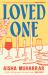 Loved One Loved One
