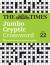 The Times Crosswords - the Times Jumbo Cryptic Crossword Book 22 : The World's Most Challenging Cryptic Crossword