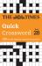 The Times Quick Crossword Book 28 : 100 General Knowledge Puzzles