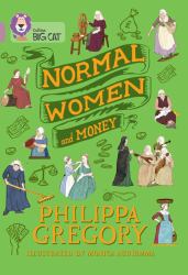 Normal Women and Money: Band 18/Pearl (Collins Big Cat)