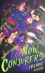 Now, Conjurers : Welcome to the Coven