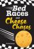 Bed Races and Cheese Chases : Fluency 3