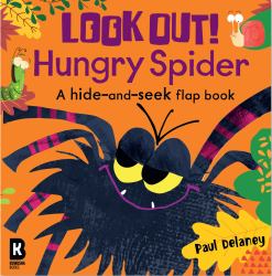 Look Out! Hungry Spider (Look Out! Hungry Animals)