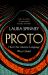 Proto : How One Ancient Language Went Global