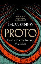 Proto : How One Ancient Language Went Global