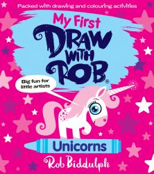 My First Draw with Rob: Unicorns