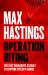 Operation Biting : The 1942 Parachute Assault to Capture Hitler's Radar