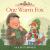 One Warm Fox (a Percy the Park Keeper Story)