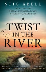 A Twist in the River (Jake Jackson, Book 4)