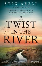 A Twist in the River (Jake Jackson, Book 4)