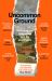 Uncommon Ground : Rethinking Our Relationship with the Countryside