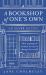 A Bookshop of One's Own : How a Group of Women Set Out to Change the World: 68 Silver Moon A Bookshop of One's Own : How a Group of Women Set Out to Change the World: 68 Silver Moon