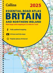 2025 Collins Essential Road Atlas Britain and Northern Ireland: A4 Spiral (Collins Road Atlas)
