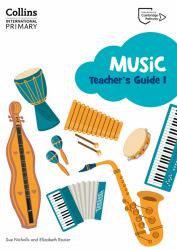 Collins International Primary Music - Cambridge Primary Music Teacher's Guide Stage 1