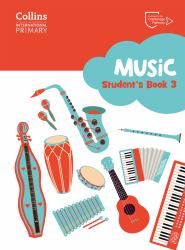 Collins International Primary Music - Cambridge Primary Music Student's Book Stage 3