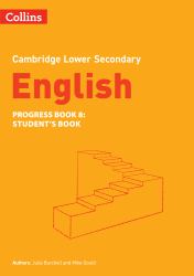 Lower Secondary English Progress Book Student's Book: Stage 8
