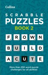 Scrabble  Puzzles : Frown Build Acute: More Than 250 Word Puzzle Challeges for All Abilities