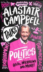 Alastair Campbell Talks Politics (Talks)