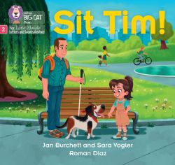 Sit Tim!: Phase 2 Set 2 (Big Cat Phonics for Little Wandle Letters and Sounds Revised)