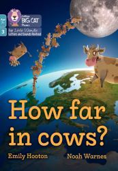 Big Cat Phonics for Little Wandle Letters and Sounds Revised - Age 7+ - How Far in Cows?: Phase 3 Set 1