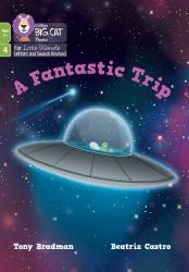 Big Cat Phonics for Little Wandle Letters and Sounds Revised - Age 7+ - a Fantastic Trip: Phase 4 Set 2
