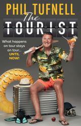 The Tourist : What Happens on Tour Stays on Tour ... until Now!