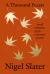 A Thousand Feasts : Small Moments of Joy ... a Memoir of Sorts