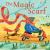 The Magic Scarf