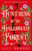 Huntress of the Hallowed Forest (the Red Kingdom Series, Book 3) Huntress of the Hallowed Forest (the Red Kingdom Series, Book 3)