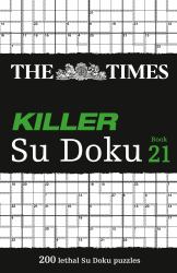 Killer Su Doku : 200 Lethal Su Doku Puzzles