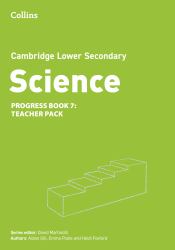 Cambridge Lower Secondary Science Progress Teacher's Pack: Stage 7