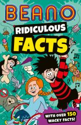 Beano Ridiculous Facts