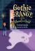 Gothic Grange and the Ghoul's Gold : Fluency 5