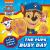 PAW Patrol the Pups' Busy Day: a Touch and Feel Book