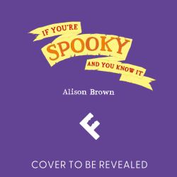 If You're Spooky and You Know It