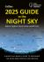 2025 Guide to the Night Sky : A Month-By-month Guide to Exploring the Skies above Britain and Ireland