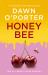 Honeybee Honeybee
