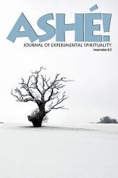Ashé Journal of Experimental Spirituality 8. 2