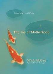 The Tao of Motherhood